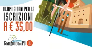 Iscrizioni aperte per la Granfondo del Po 2025